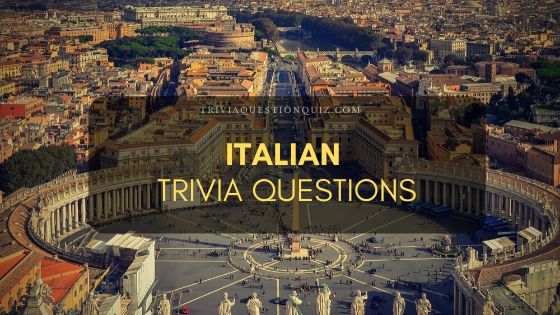 italian trivia questions