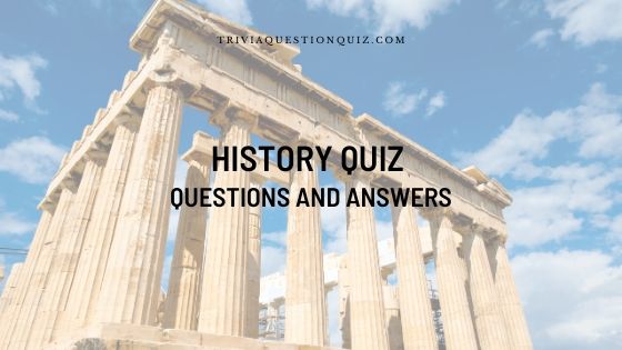 50 History Multiple Choice Quiz Questions and Answers