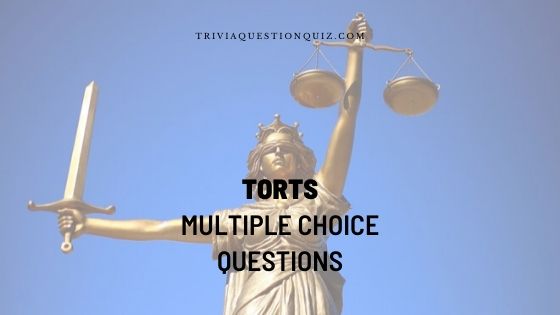 50 Practical Torts Multiple Choice Questions MCQ Fun Facts