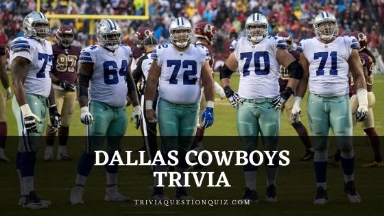 100 Dallas Cowboys MCQ Trivia Questions Answers