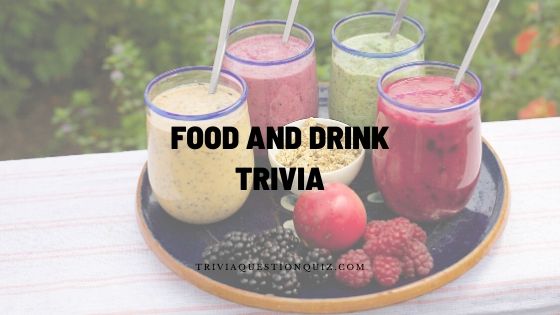 food and drink trivia