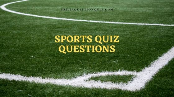 100 Sports Quiz Questions For Anytime Learning Trivia Qq