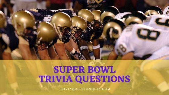 100 Super Bowl Trivia Quiz Questions Answers Party