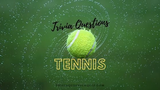 tennis trivia questions