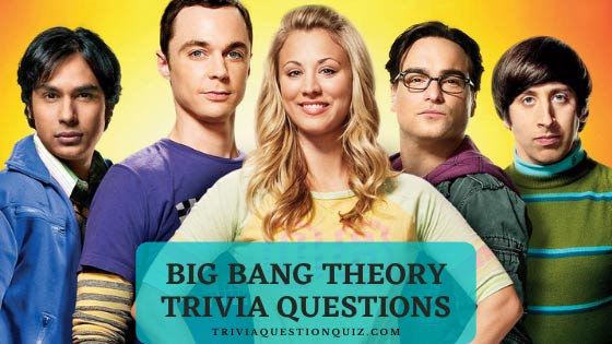 big bang theory trivia questions big bang theory trivia questions and answers big bang trivia questions and answers big bang theory quiz questions big bang theory quiz questions and answers the big bang theory quiz hard big bang trivia questions hardest big bang theory quiz ultimate big bang theory quiz big bang quiz questions big bang theory trivial pursuit questions