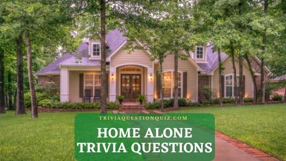 75 Home Alone Trivia Questions Answers Multiple Choice