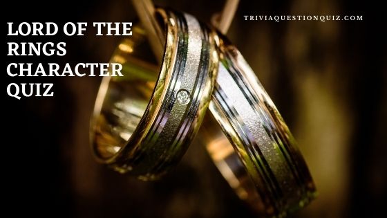 lord of the rings character quiz