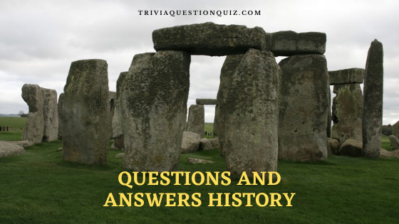 100 Printable Questions and Answers about History